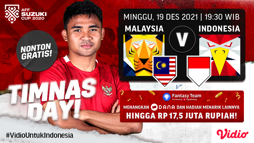 Link Live Streaming AFF Suzuki Cup 2020: Indonesia Vs Malaysia, Duel Krusial Penentu Semifinal