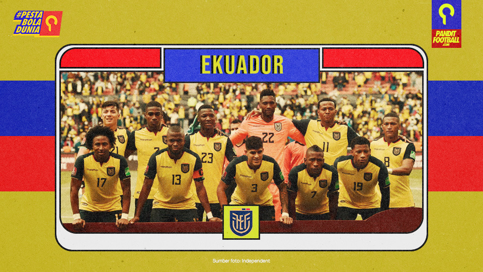Profil Tim Nasional Ekuador: Mengejutkan Tuan Rumah dan Melaju Lebih Jauh