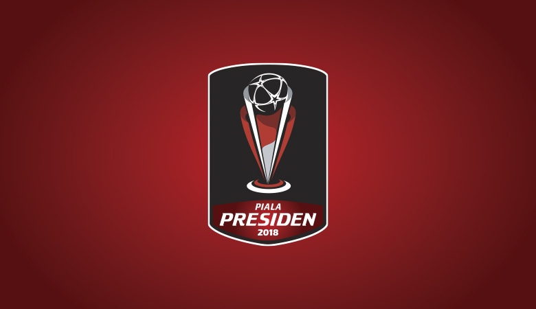 Piala Presiden 2018 Berlangsung pada Pertengahan Januari