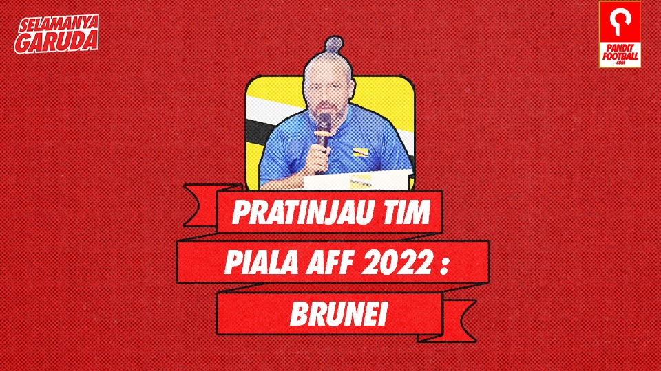 Profil Tim Piala AFF 2022 : Brunei Darussalam